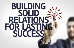 Read more about the article Building Long-Term Relationships